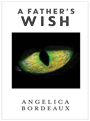 cover image of A Father's Wish